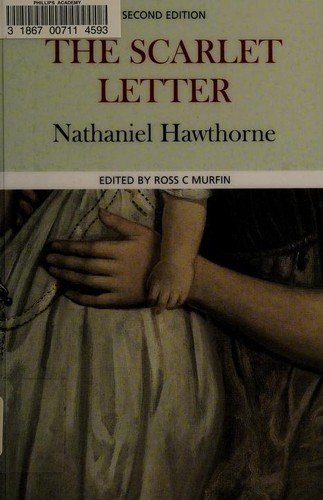 Nathaniel Hawthorne: The Scarlet Letter (Case Studies in Contemporary Criticism) (Paperback, 2006, Palgrave Macmillan)
