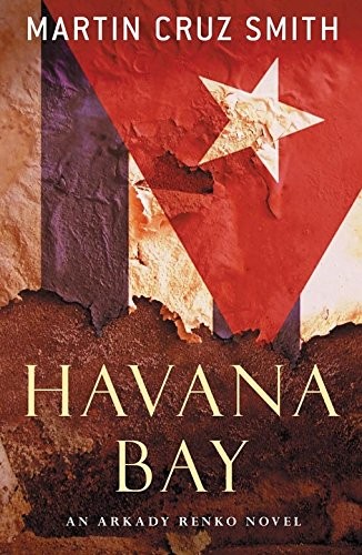 Martin Cruz Smith: Havana Bay (Paperback, 2007, Pan MacMillan)