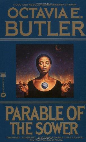 Octavia E. Butler: Parable of the Sower (1995, Warner)
