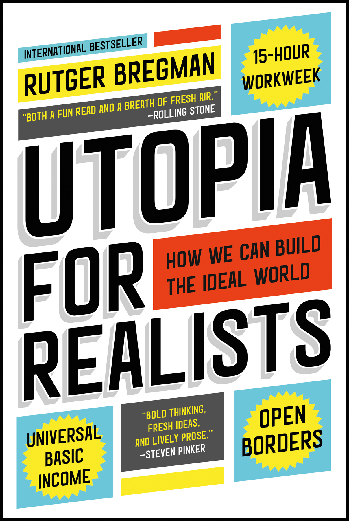 Utopia for realists (2017)