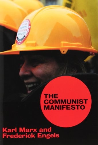 Friedrich Engels, Karl Marx: The Communist Manifesto (Paperback, 2003, Bookmarks)