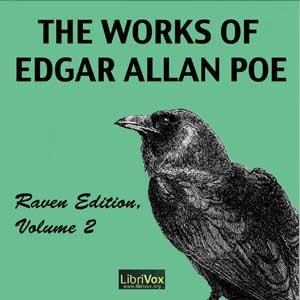 Edgar Allan Poe: The Works of Edgar Allan Poe (EBook, 2009, LibriVox)