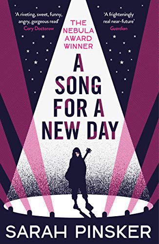 A Song for a New Day (Paperback, 2021, Head of Zeus -- An AdAstra Book)