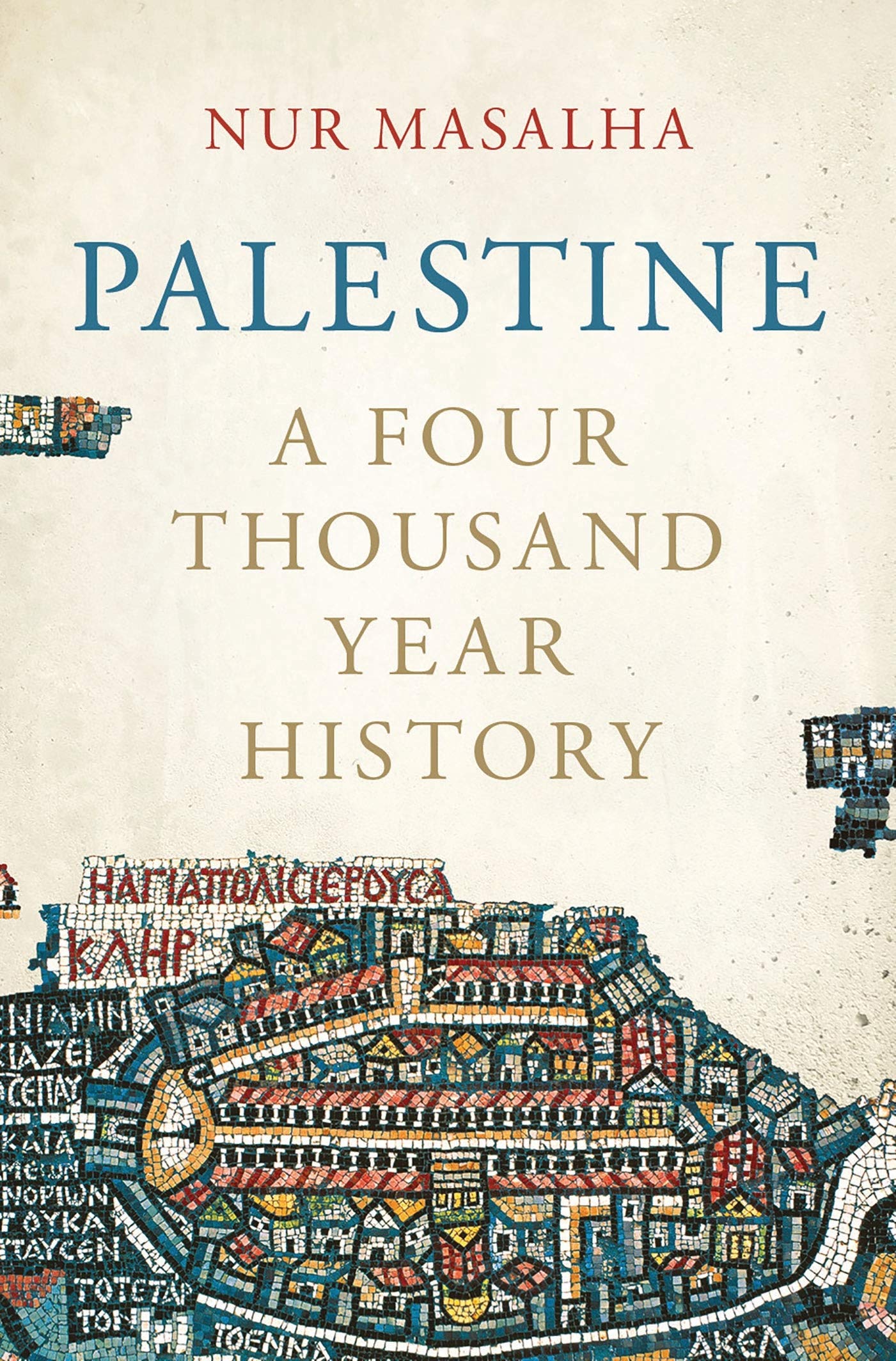 Nur Masalha: Palestine (Paperback, 2018)