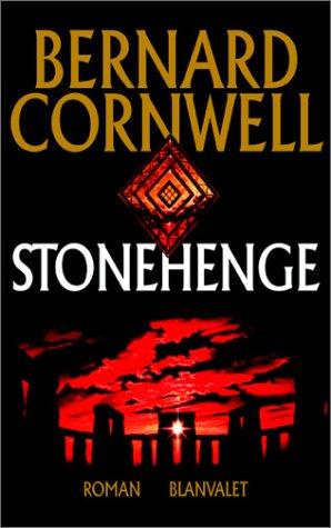 Bernard Cornwell: Stonehenge. (Hardcover, German language, 2001, Blanvalet)