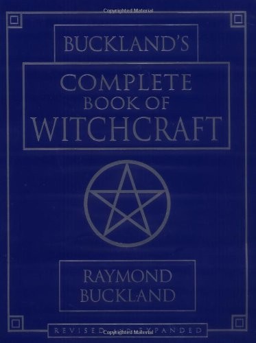 Raymond Buckland: Buckland's complete book of witchcraft (1986, Llewellyn Publications)