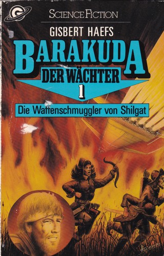 Gisbert Haefs: Die Waffenschmuggler von Shilgat (German language, 1986, Goldmann)