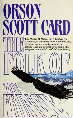 Orson Scott Card: The folk of the fringe (1990, T. Doherty Associates)