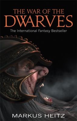 Markus Heitz: The War Of The Dwarves (2010, Orbit)