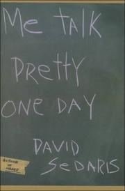 David Sedaris, David Sedaris: Me talk pretty one day (2000, G.K. Hall)