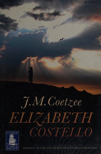 J. M. Coetzee: Elizabeth Costello (2004, W.F. Howes)