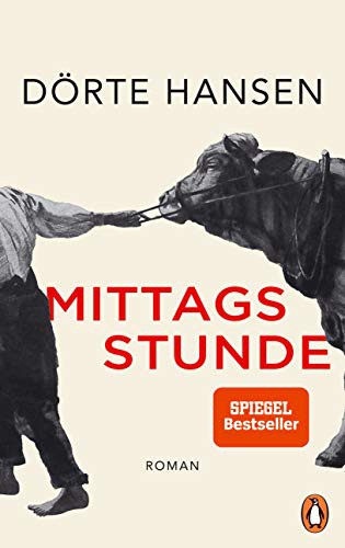 Dorte Hansen: Mittagsstunde (Hardcover, 2018, Verlagsgruppe Random House GmbH, Penguin Verlag)