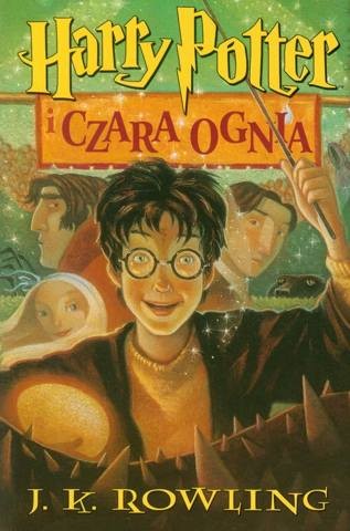 J. K. Rowling: Harry Potter i czara ognia (Paperback, Polish language, 2001, Media Rodzina)