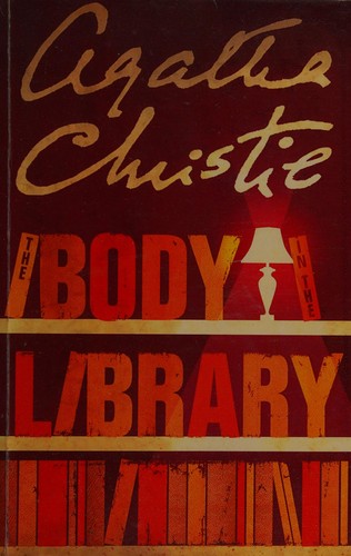 Agatha Christie: The body in the library (2010, Ulverscroft)