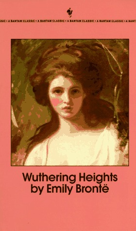 Emily Brontë: Wuthering Heights (Paperback, 1981, Bantam)