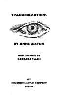 Anne Sexton: Transformations. (1971, Houghton Mifflin)