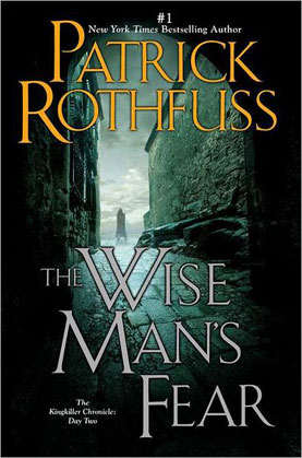 Patrick Rothfuss: The Wise Man’s Fear (Hardcover, 2011, Daw Books)