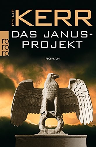 Philip Kerr: Das Janusprojekt (EBook, Deutsch language, Rowohlt Taschenbuch Verlag GmbH)