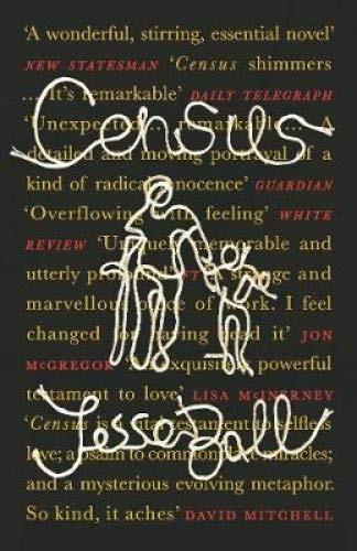 Jesse Ball: Census (Paperback, 2019, Granta Books)