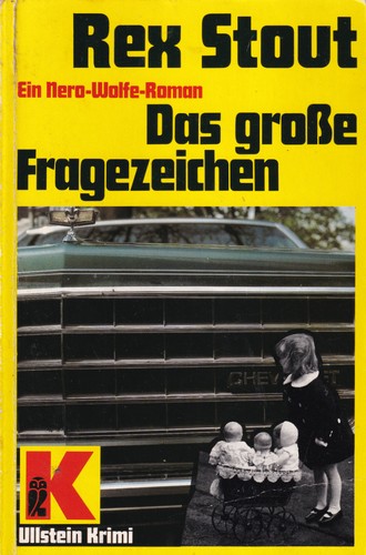 Rex Stout: Das große Fragezeichen (German language, 1983, Ullstein)