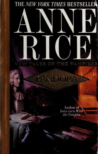 Anne Rice: Pandora (1999, Ballantine Books)