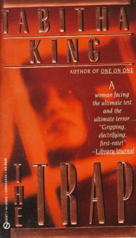 Tabitha King: The Trap (1986, Signet)