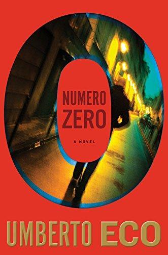 Umberto Eco: Numero Zero