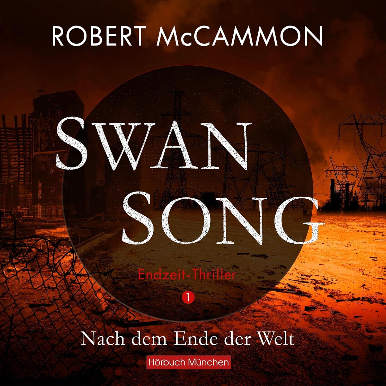 Robert R. McCammon: Swan Song - Nach dem Ende der Welt (AudiobookFormat, Deutsch language, 2022, ABOD Verlag)