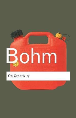 David Bohm: On Creativity (2004)