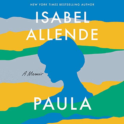 Isabel Allende: Paula (AudiobookFormat, 2020, HarperCollins B and Blackstone Publishing, Harpercollins)