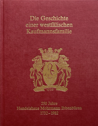 Friedrich Ernst Hunsche: Die Geschichte einer westfälischen Kaufmannsfamilie