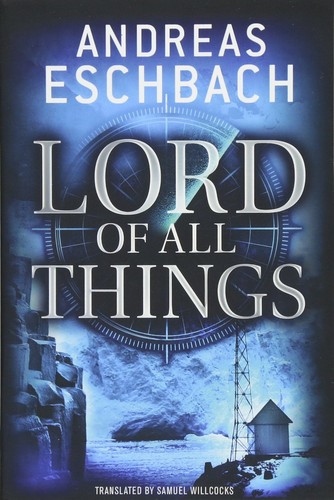 Lord of all things (Paperback, 2014, AmazonCrossing)