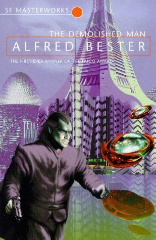 Alfred Bester, Alfred Bester: The Demolished Man (Paperback, 1999, Millennium)