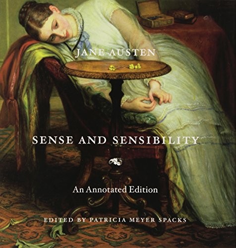 Jane Austen: Sense and Sensibility: An Annotated Edition (2013, Belknap Press: An Imprint of Harvard University Press)