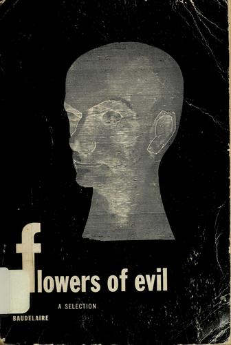 Charles Baudelaire: The Flowers of Evil (Paperback, 1958, New Directions)