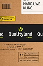 Marc-Uwe Kling: Qualityland (Hardcover, 2020, Grand Central Publishing)