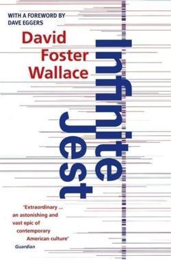 David Foster Wallace: Infinte Jest (2008, Little, Brown Book Group Limited)