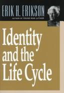 Erik H. Erikson: Identity and the life cycle (1980, Norton)