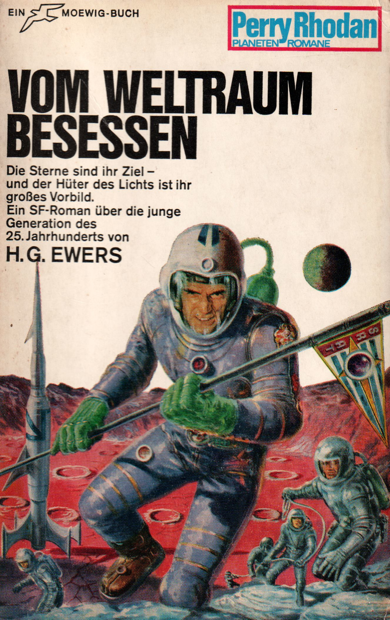 H. G. Ewers: Vom Weltraum besessen (Paperback, German language, 1968, Moewig)