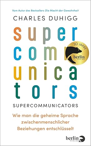 Supercommunicators (Hardcover, German language, 2024, Berlin Verlag)