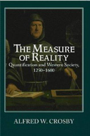 Alfred W. Crosby: The Measure of Reality (Hardcover, 1996, Cambridge University Press)