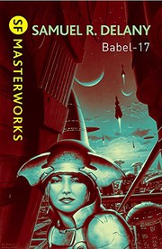 Babel-17 (2010, Gollancz SF Masterworks)