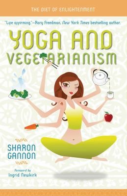 Sharon Gannon: Yoga And Vegetarianism (2008, Mandala Publishing)