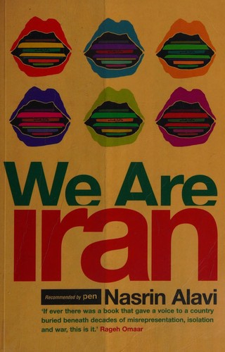 Nasrin Alavi: We are Iran (2006, Portobello)