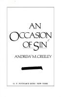 Andrew M. Greeley: An occasion of sin (1991, Putnam)