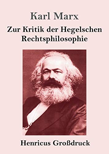 Karl Marx: Zur Kritik der Hegelschen Rechtsphilosophie (Paperback, 2019, Henricus)