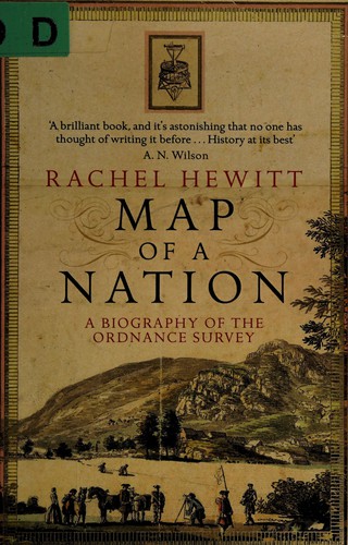 Rachel Hewitt: Map of a nation (2010, Granta)