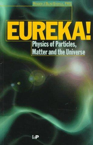R. J. Blin-Stoyle: Eureka! (Hardcover, 1997, Institute of Physics Pub.)