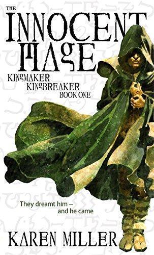 Karen Miller, Cédric Perdereau, Jean-Claude Mallé, Karen Miller (undifferentiated): The Innocent Mage (Kingmaker, Kingbreaker, #1) (2007)