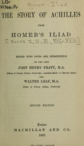 None None: The story of Achilles from Homer's Iliad (Ancient Greek language, 1882, Macmillan)